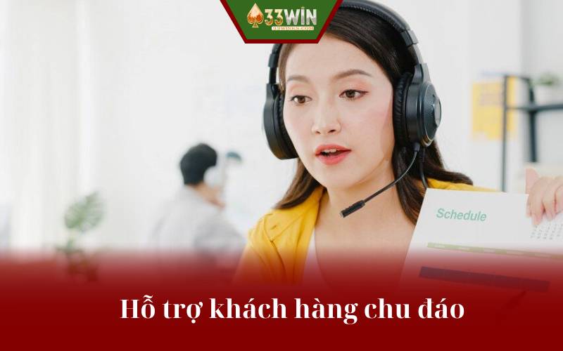 Hỗ trợ khách hàng chu đáo