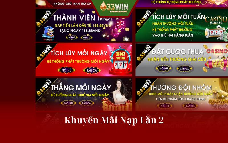 Khuyến Mãi Nạp Lần 2